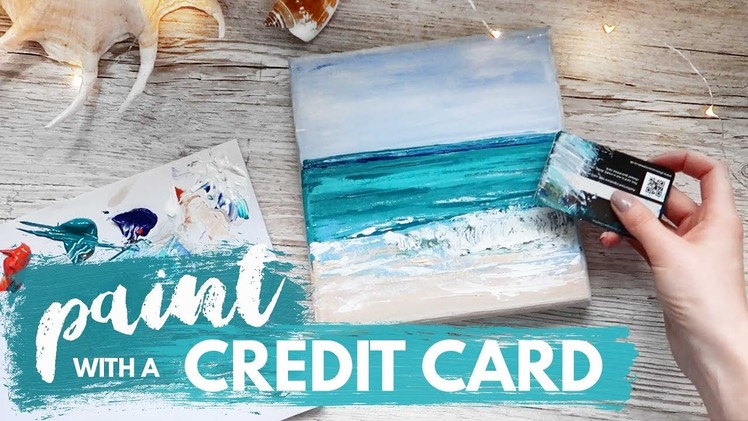 Acrylic PAINTING with a CREDIT CARD?! | Ocean Tutorial