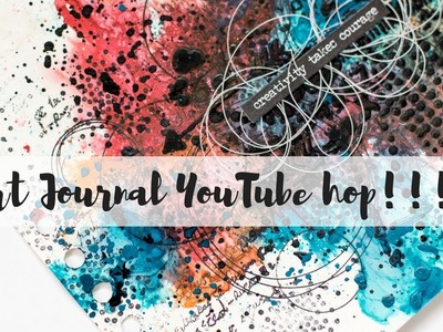 Art Journal YouTube hop | Creativity takes courage