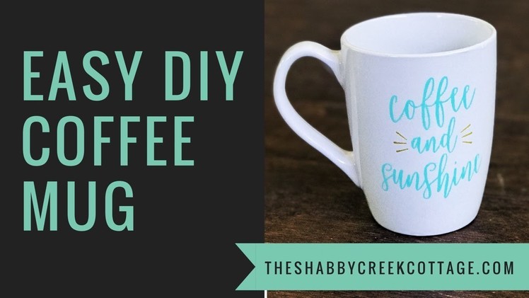 CHALK COUTURE - Easy DIY Coffee Mug