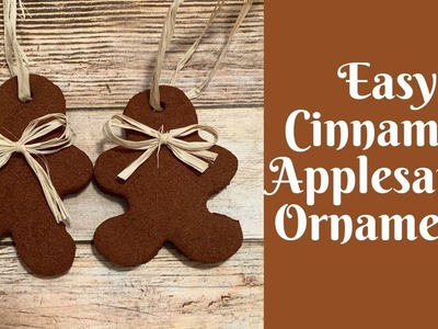 Christmas Crafts: Cinnamon Applesauce Ornaments