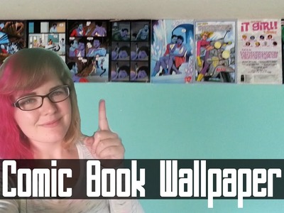 Comic Book Wallpaper How To