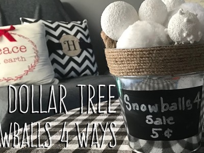 DIY Dollar Tree Snowballs 4 Ways