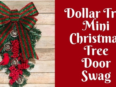 Dollar Tree Christmas Crafts: Dollar Tree Mini Christmas Tree Door Swag