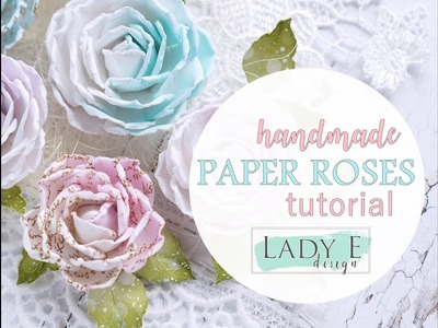 Handmade Paper Roses Step by step