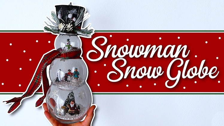 Make a Snowman Snowglobe!