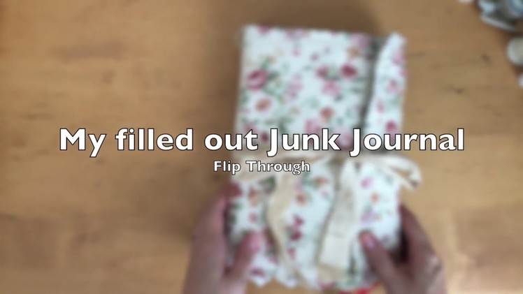 My Completed Junk Journal Share (chatty version)