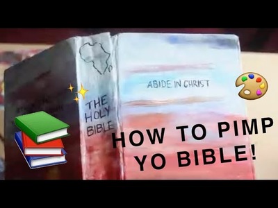 PAINTING A BIBLE!
