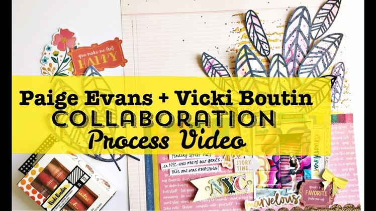 Process Video- Collaboration with Paige Evan- Art Crayons and Diecuts
