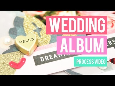 WEDDING ALBUM PAGE 3 - PROJECT LIFE - PROCESS VIDEO