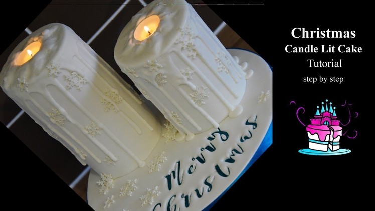 Candle Lit Cake Tutorial - step by step