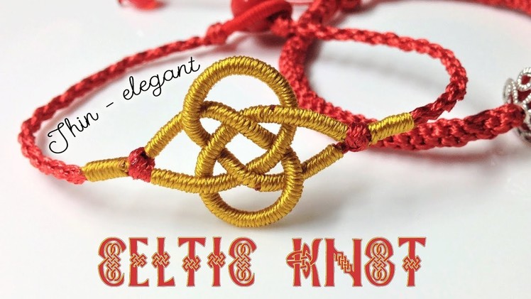 Celtic knot never old! Try this slim and elegant macrame bracelet tutorial - Vòng tay tình bạn dễ