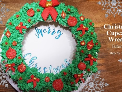 Christmas Cupcake Wreath Tutorial