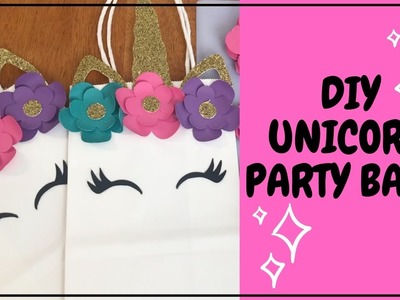 DIY Unicorn Party Bags | DIY Unicorn Party Decor | DIY Unicorn Party Ideas