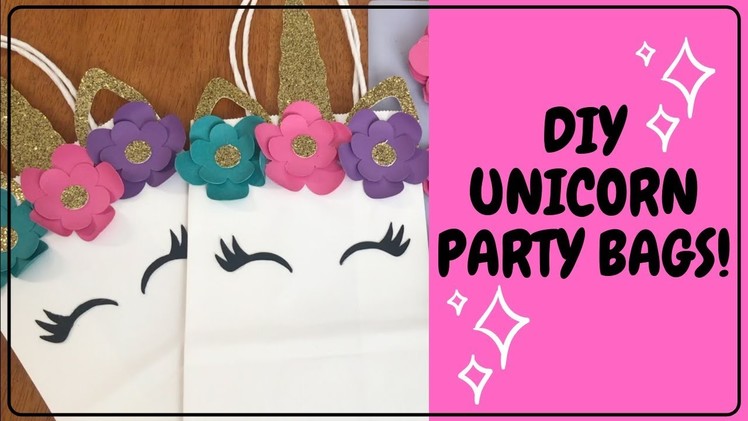 DIY Unicorn Party Bags | DIY Unicorn Party Decor | DIY Unicorn Party Ideas
