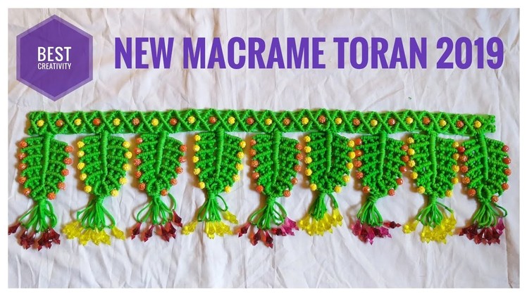New design Macrame Toran Door Hanging tutorial  2019