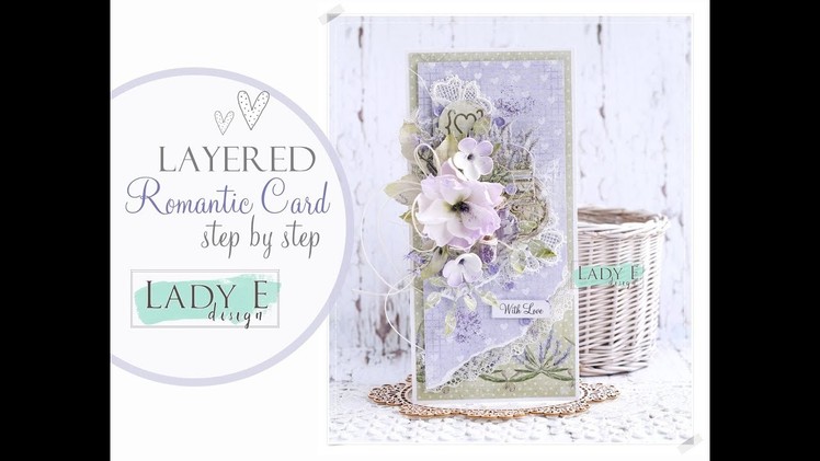 Layered, Romantic, Lavender Card Tutorial with Foamiran Flowers