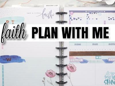 FAITH Plan With Me Using NEW Happy Planner BE HAPPY BOX!  | At Home With Quita