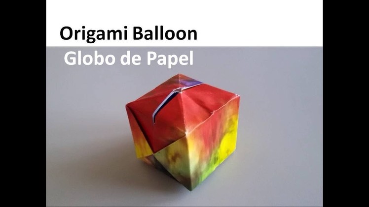 #Origami Balloon Ornament - Globo de Papel