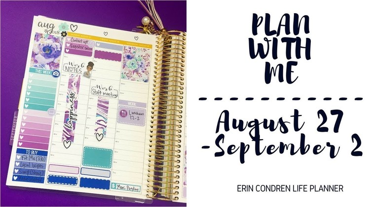 Plan With Me | August 27-September 2 | Erin Condren Life Planner + Shoutout Another YouTuber Collab