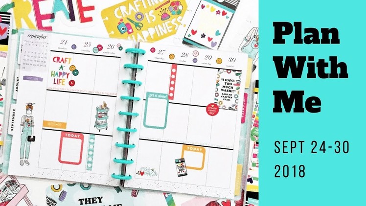 Plan with Me - Sept 24-30 2018 Classic Happy Planner - Miss Maker