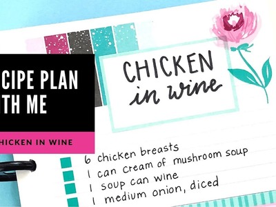 Recipe Plan with Me. Chicken in Wine. Happy Planner