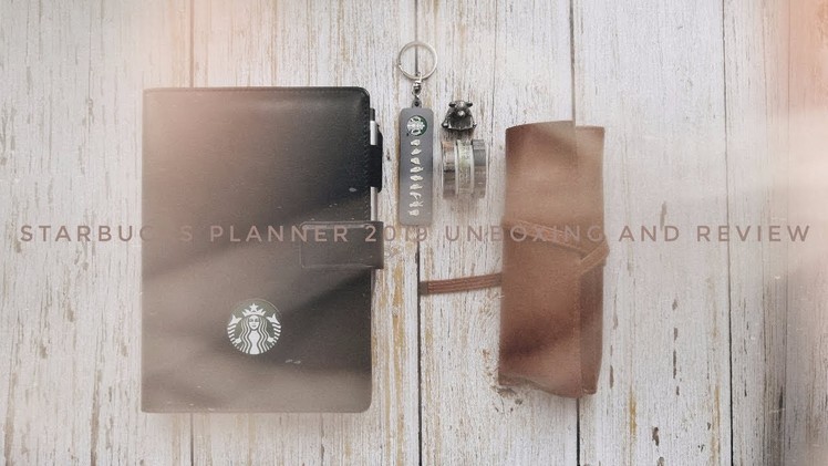 Starbucks Malaysia Planner 2019 Unboxing | Lollalane