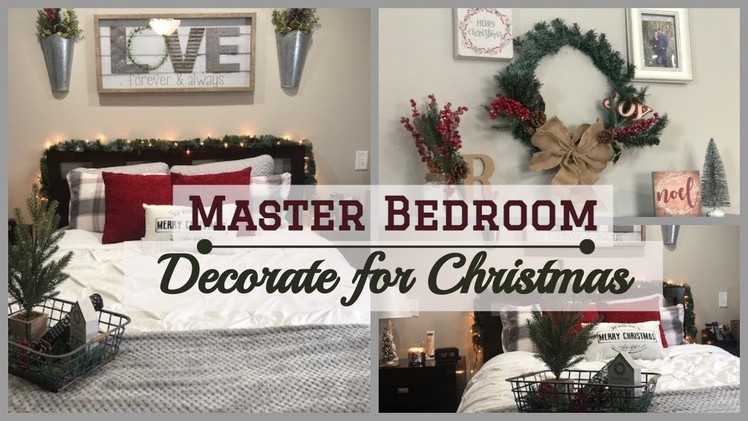 Christmas Bedroom Decor 2018 | Decorate With Me