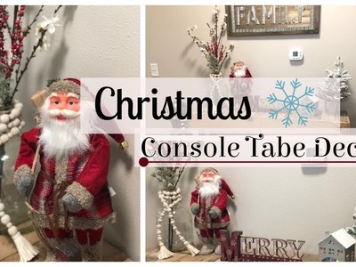 Console Table Christmas Decor | Decorate With Me