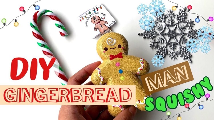 DIY Kawaii Gingerbread Man Squishy! (collab) | mishcrafts
