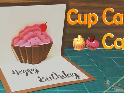 Happy Birthday Card #6 ( Cup Cake ) - Pop-Up Card Tutorial