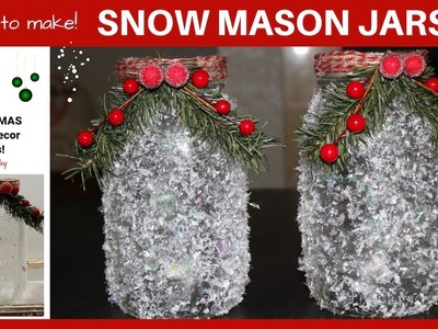 Snow Mason Jars -  Christmas Table Decor