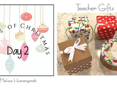 Christmas Teacher Gifts | My Intentional Life