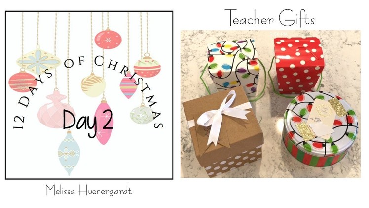 Christmas Teacher Gifts | My Intentional Life