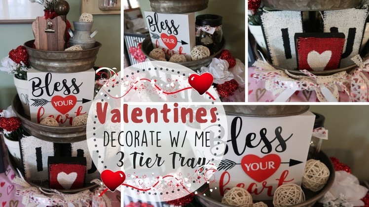 DIY Dollar Tree Valentines Decor | 3 Tier Tray Decorate With Me | Valentines Decor | Farmhouse Style