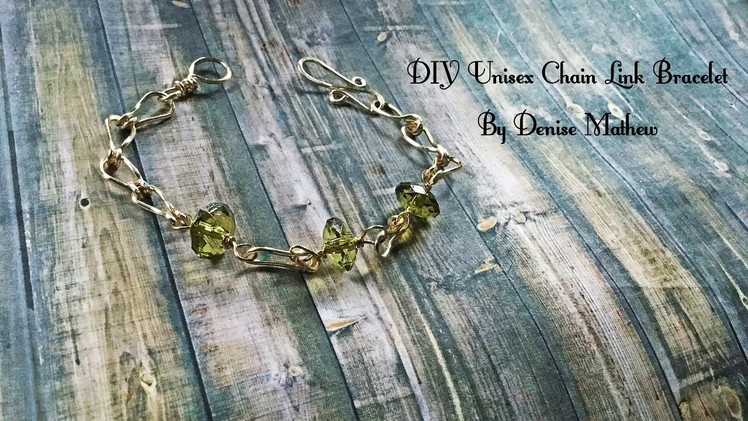 How to Make a DIY Unisex Chain Link Bracelet By Denise Mathew