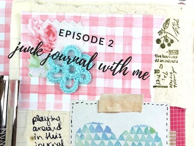Junk Journal with me 2