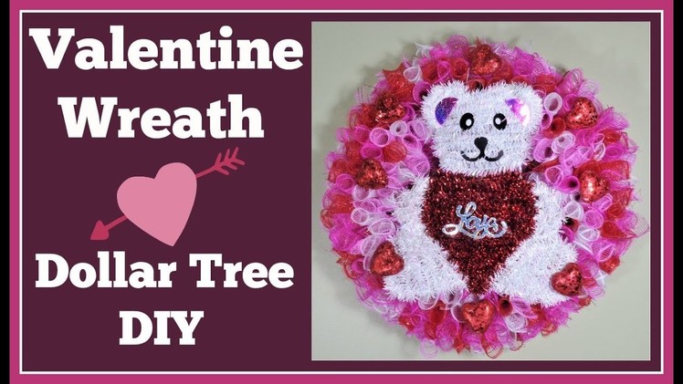 Valentine Wreath ???? Dollar Tree DIY