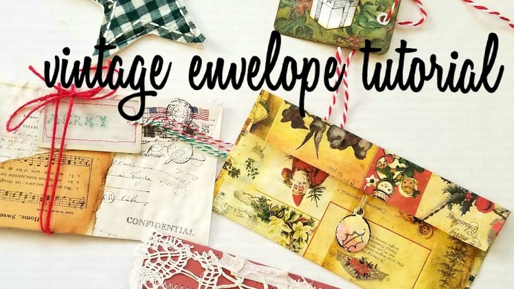 Vintage Envelope Tutorial | Envelope Letter