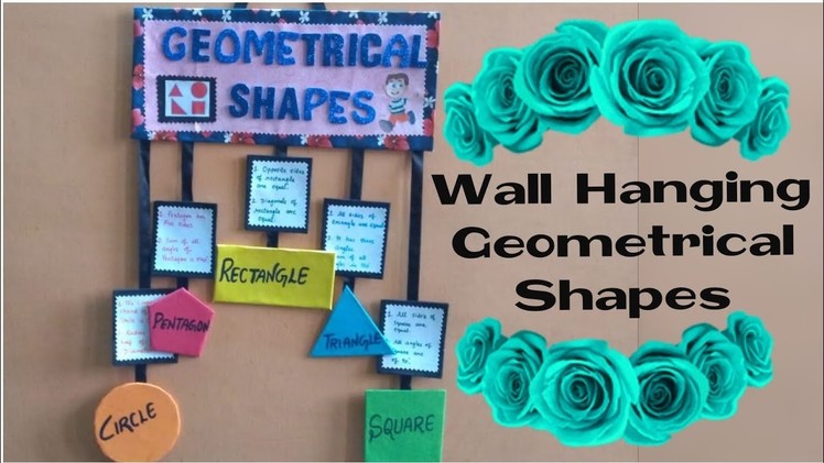 Wall Hanging Geometrical Shape's. Math's project