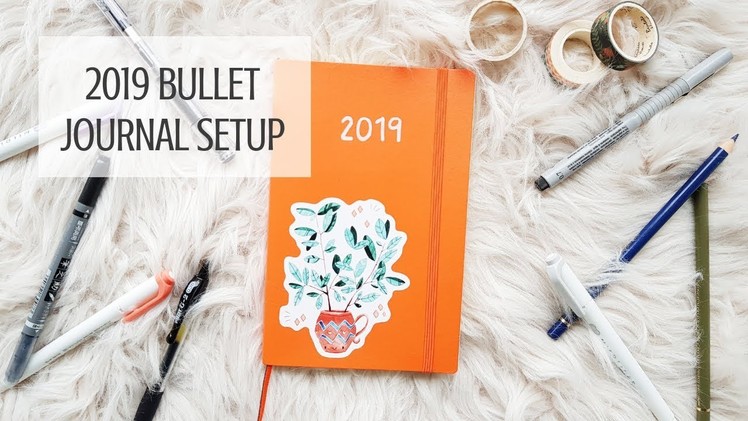 2019 Bullet Journal setup