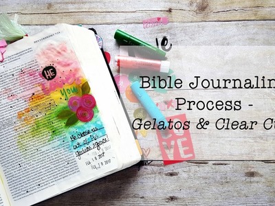 Bible Art Journaling Process - Gelatos & Clear Cuts