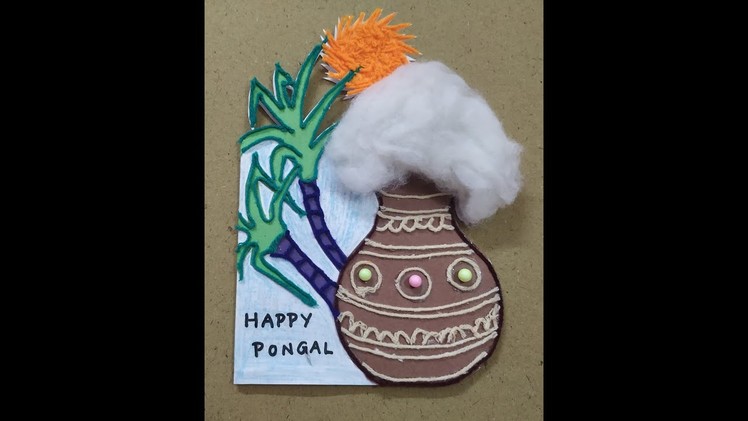 DIY Pongal Special. Seasons Greeting Card. Makar Sankranti Greetings. Handmade