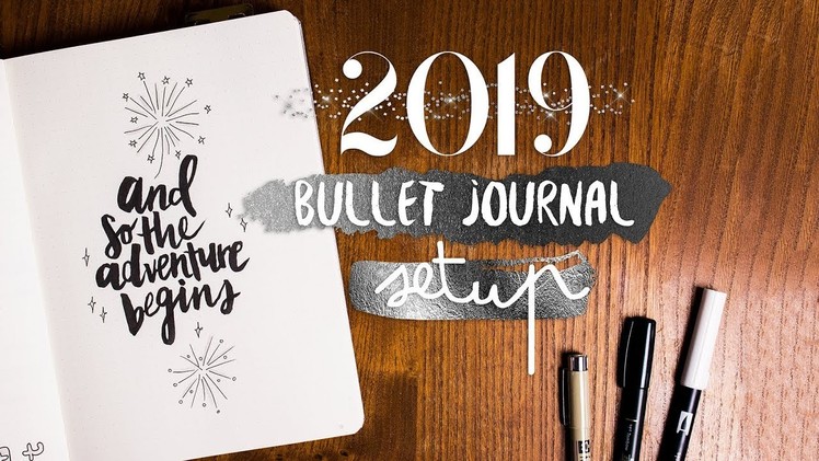 HOW I SET UP MY BULLET JOURNAL | Plan with me 2019