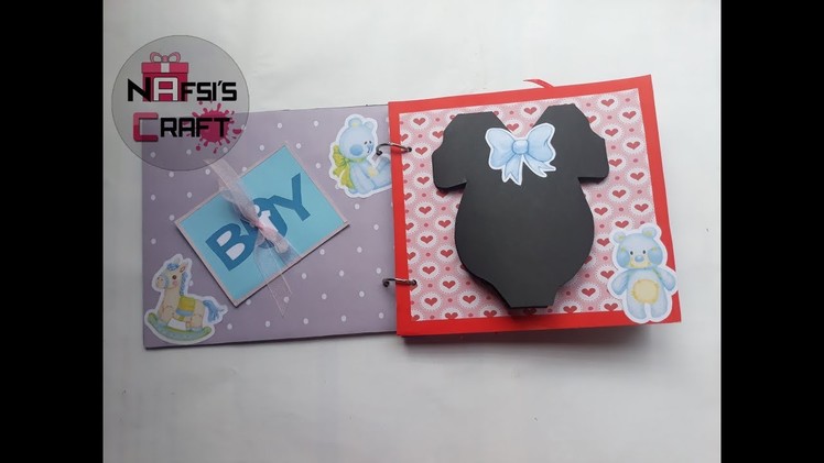 Easy Scrapbook Ideas || Baby Scrapbook Ideas || Handmade Gift || Nafsi"s Craft