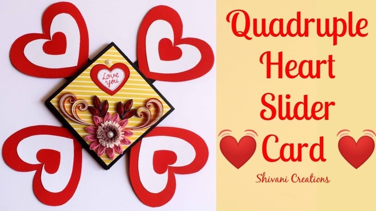 Quadruple Heart Slider Card. DIY Card for Valentine's Day. How to make Anniversary Card