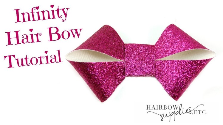 Infinity Hair Bow - DIY Hair Accessories - DIY Leather Bows - Hairbow Supplies, Etc.