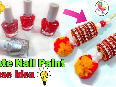 Best Out Of Waste Nail Polish bottle craft idea.Home decor craft. reuse idea.