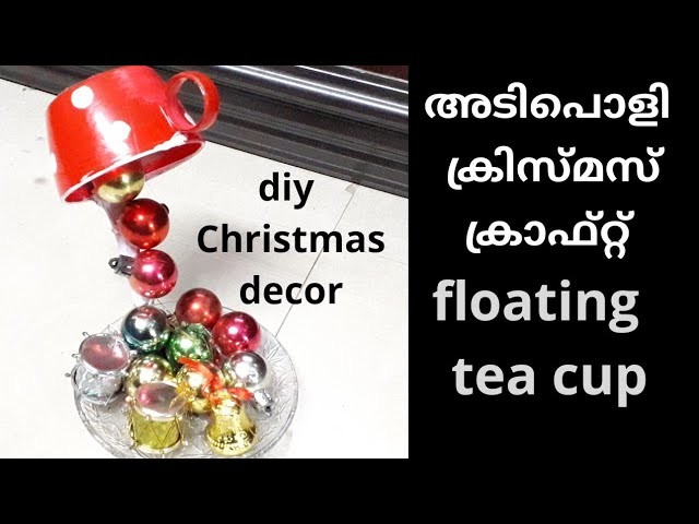 Craft 4-diy Christmas table decor.easy.cheap.Floating tea cup craft.xmas craft kids.home decor.trick