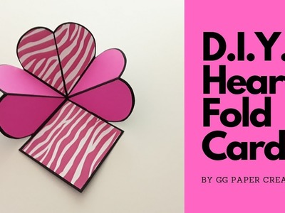 D.I.Y. Heart Fold Card. Valentine's Day Craft Idea.Easy Card Making