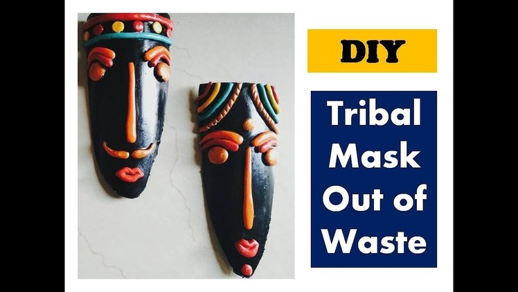 #DIY tribal mask out of waste | wall decor ideas | shilpkar clay craft